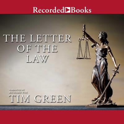 The Letter of the Law Audiobook, by Tim Green