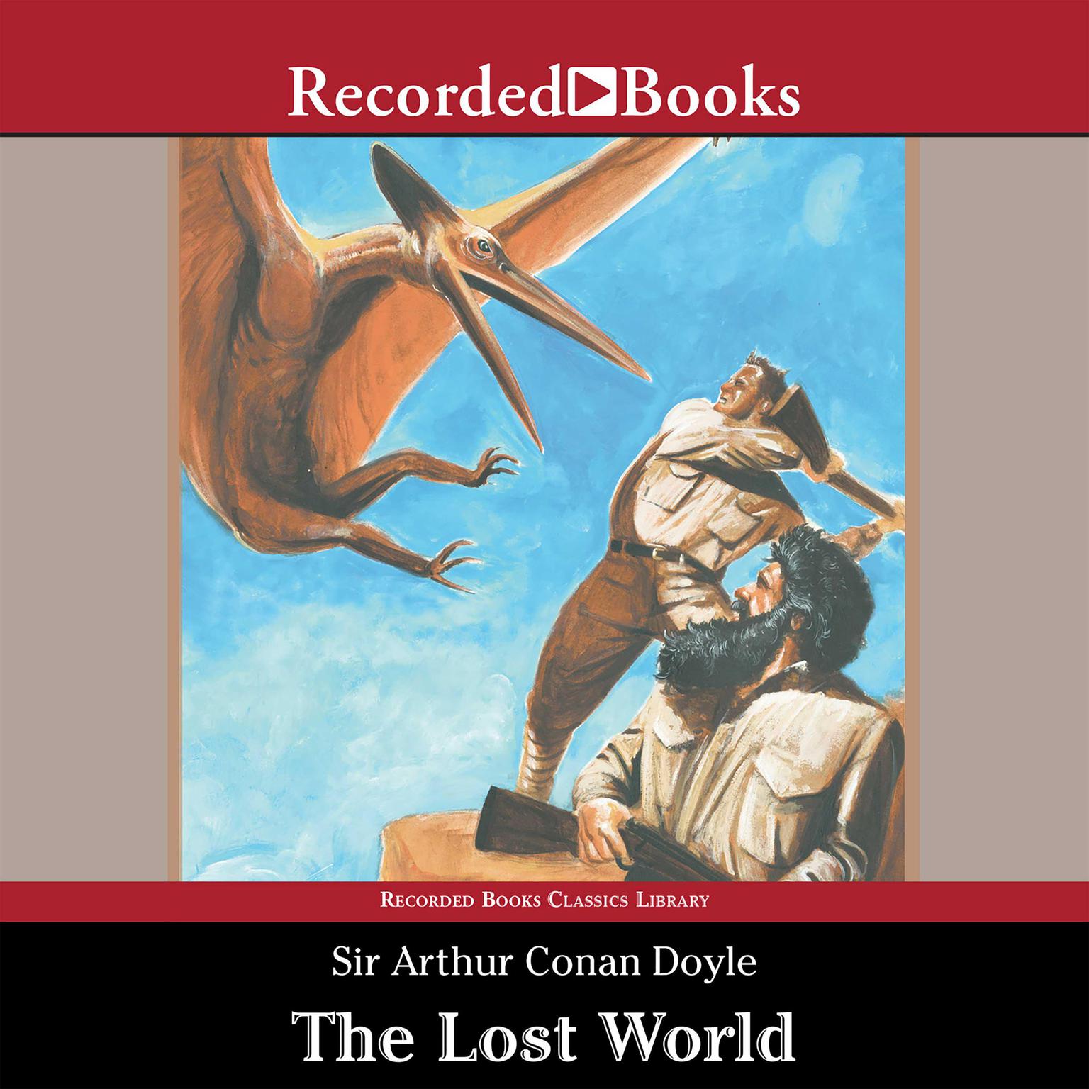 The Lost World Audiobook, by Arthur Conan Doyle
