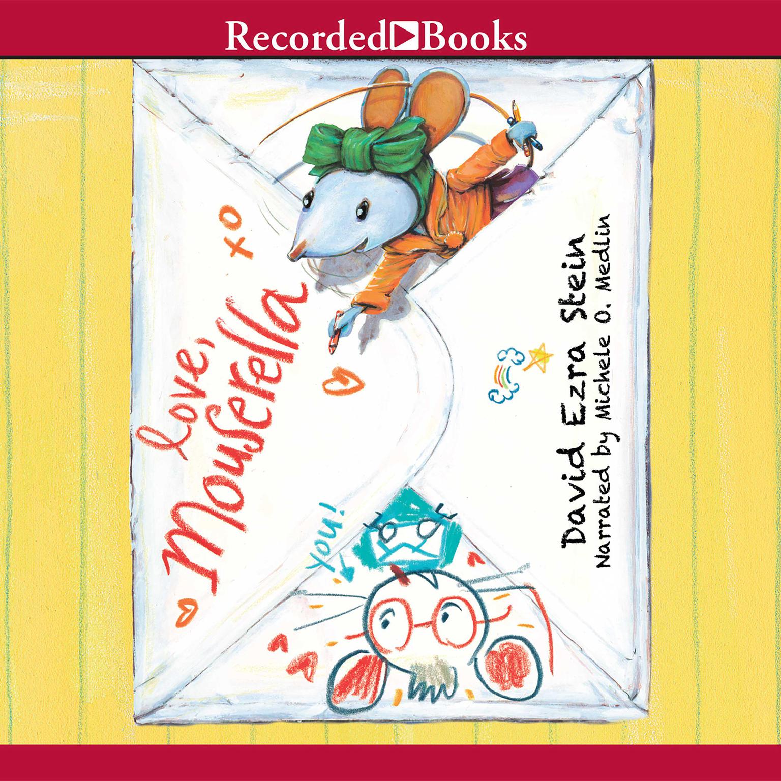 Love, Mouserella Audiobook, by David Ezra Stein