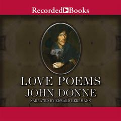 John Donne: Love Poems Audiobook, by John Donne