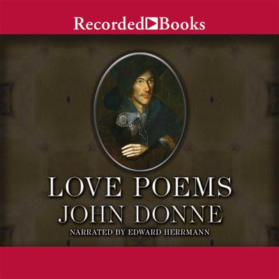 John Donne: Love Poems Audiobook, by John Donne