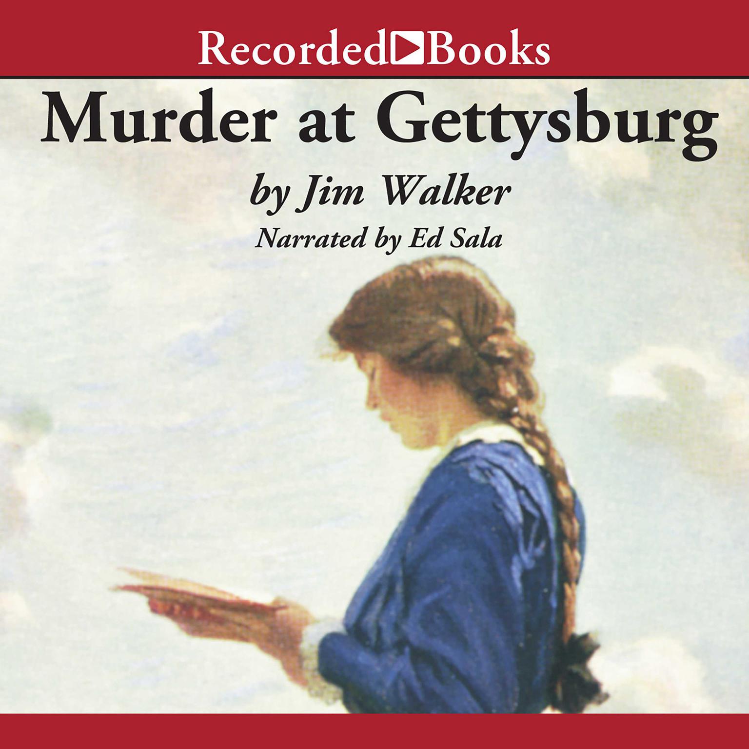 Murder at Gettysburg Audiobook, by Jim Walker