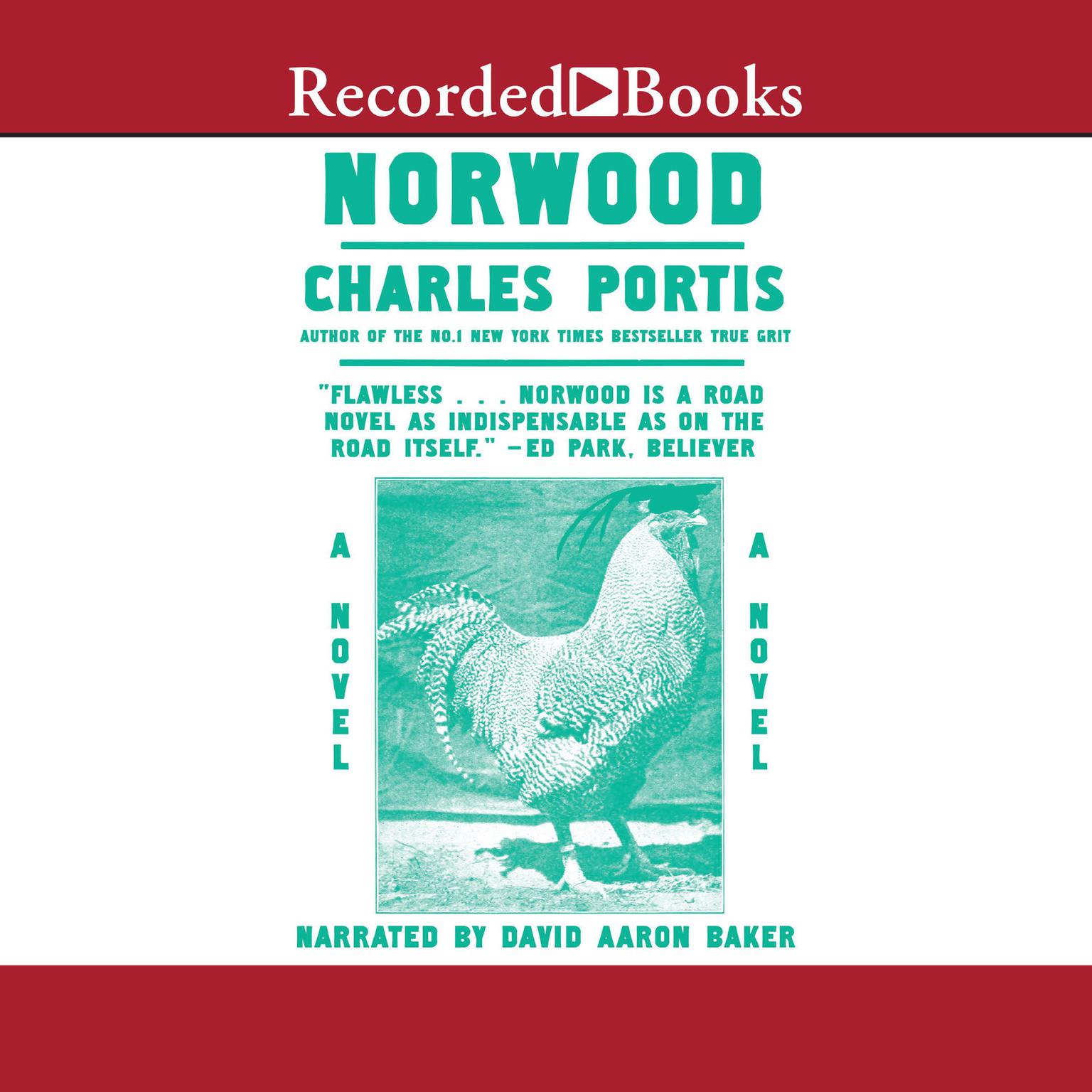 Norwood Audiobook, by Charles Portis