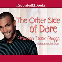 The Other Side of Dare Audiobook, by Vanessa Davis Griggs