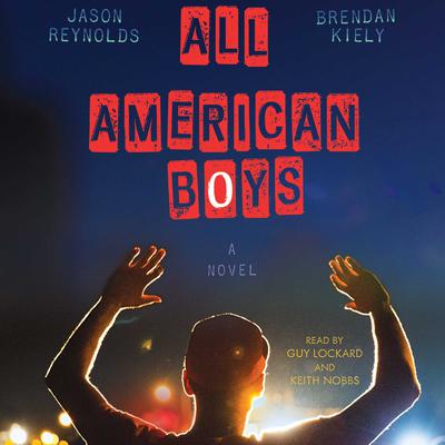 All American Boys Audiobook, by Jason Reynolds