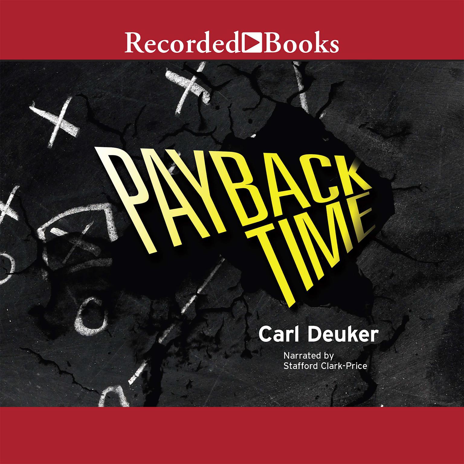 Payback Time Audiobook, by Carl Deuker