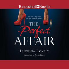 The Perfect Affair Audiobook, by Lutishia Lovely