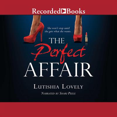 The Perfect Affair Audiobook, by Lutishia Lovely