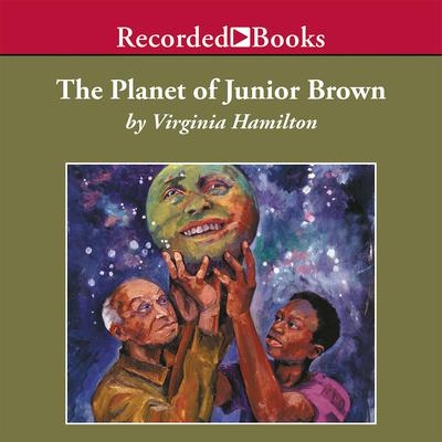 The Planet of Junior Brown Audiobook, by Virginia Hamilton