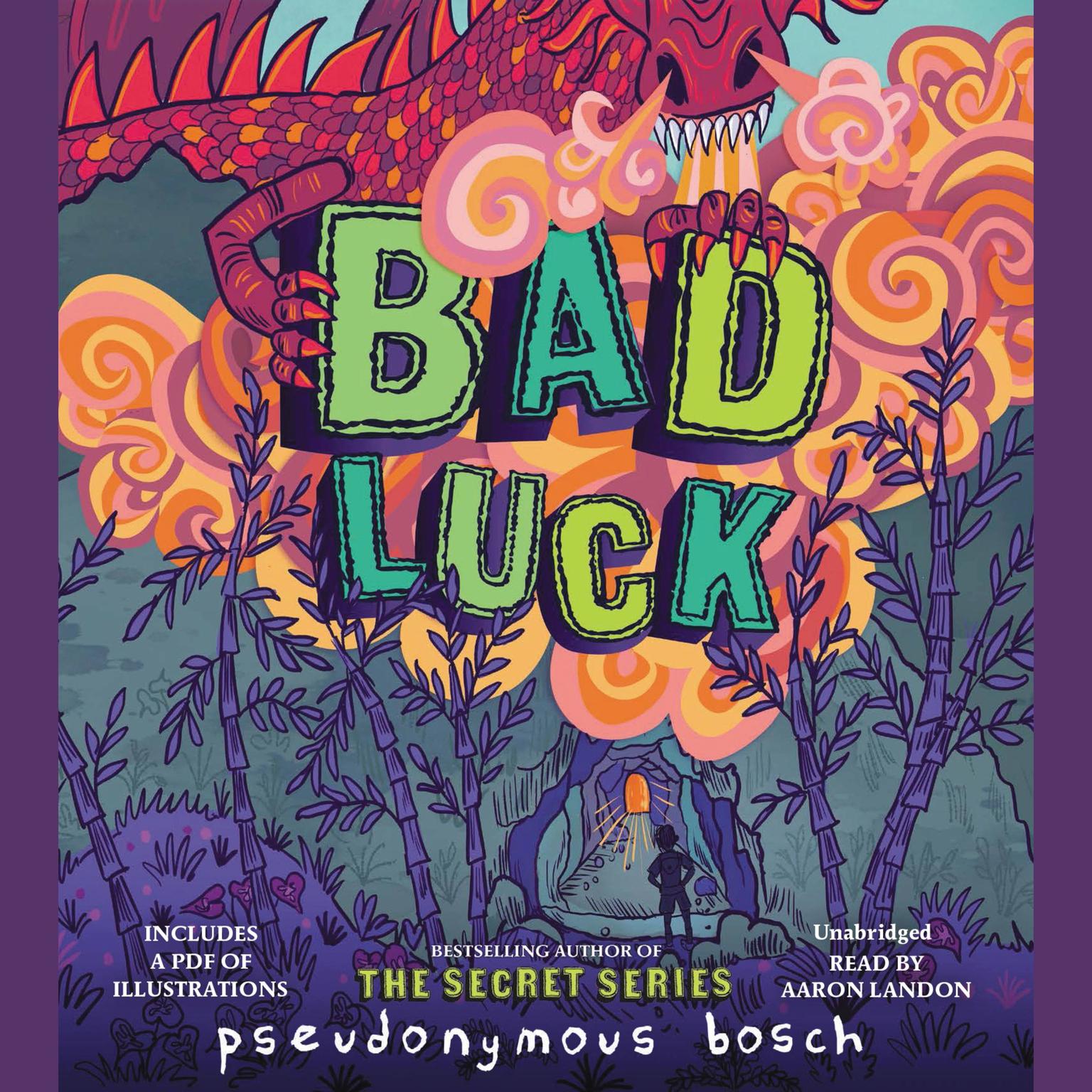 Bad Luck Audiobook, by Pseudonymous Bosch
