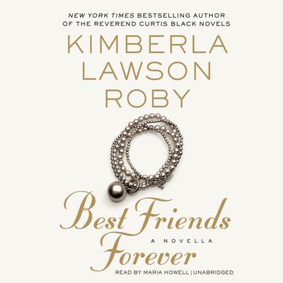 Best Friends Forever Audiobook, by Kimberla Lawson Roby