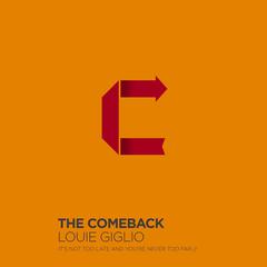 The Comeback: Its Not Too Late and Youre Never Too Far Audiobook, by Louie Giglio