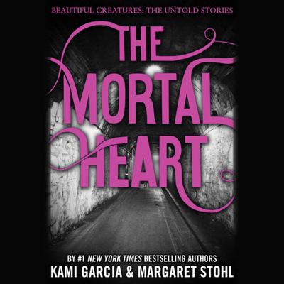 The Mortal Heart Audiobook, by Kami Garcia