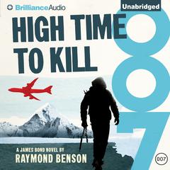 High Time to Kill Audiobook, by Raymond Benson