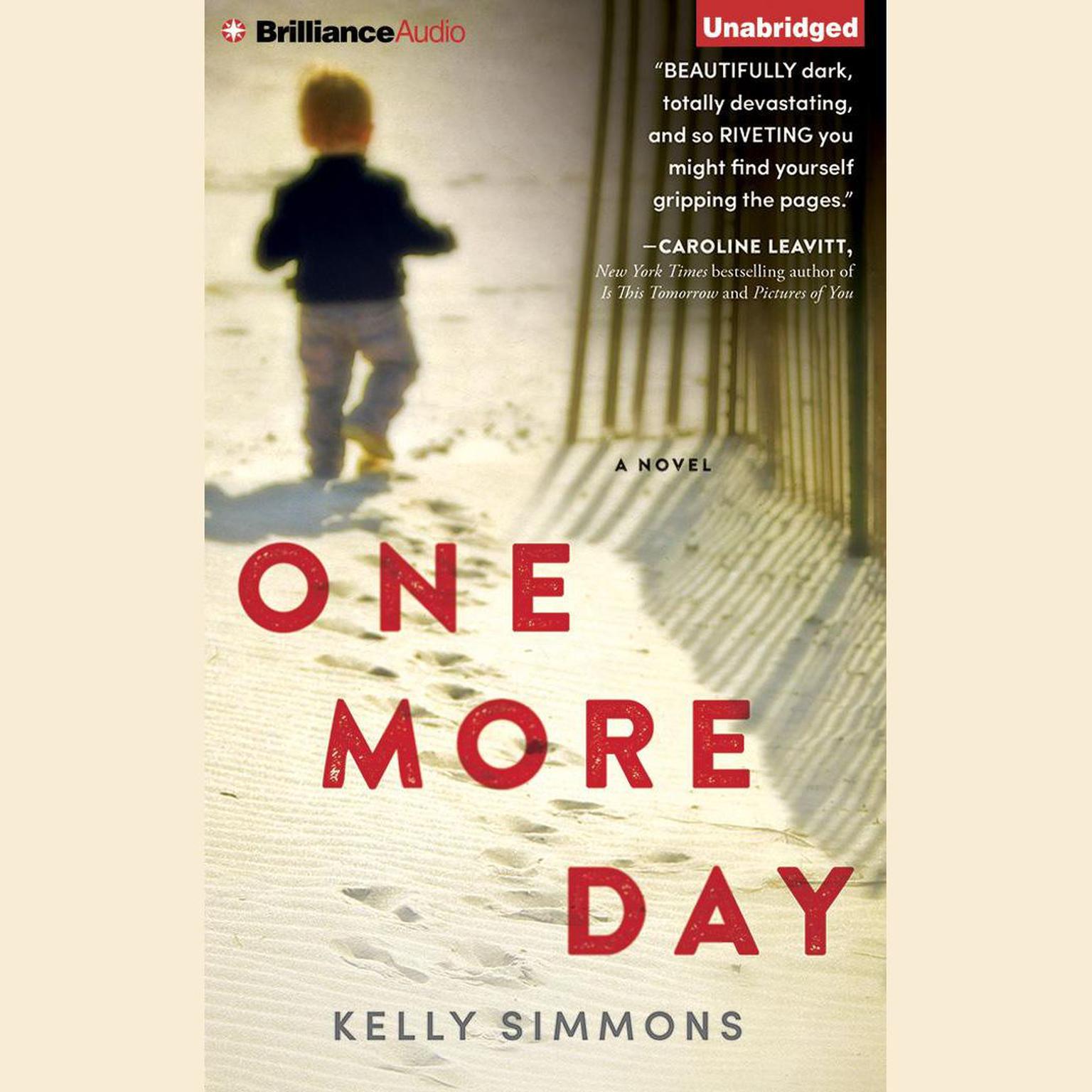 One More Day Audiobook, by Kelly Simmons