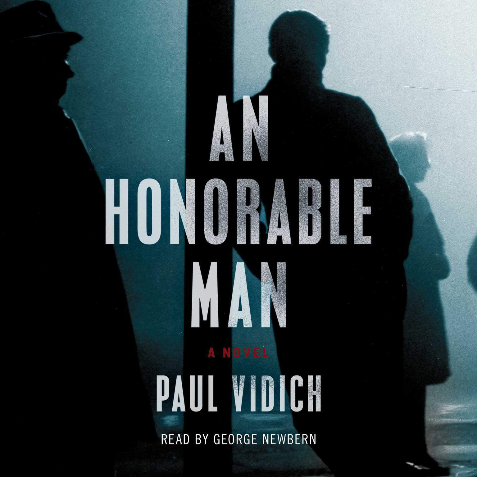 An Honorable Man: A Novel Audiobook, by Paul Vidich