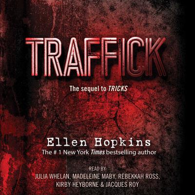 Traffick Audiobook, by Ellen Hopkins