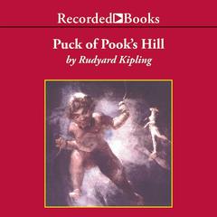 Puck of Pook's Hill Audiobook, by Rudyard Kipling