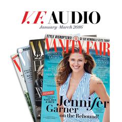 Vanity Fair: January–March 2016 Issue Audiobook, by Vanity Fair
