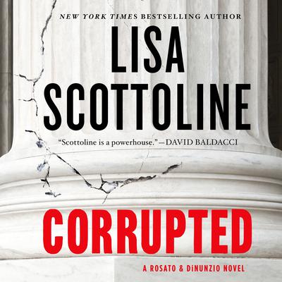 Corrupted: A Rosato & DiNunzio Novel Audiobook, by 