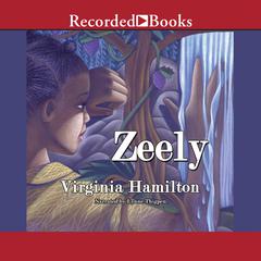 Zeely Audiobook, by Virginia Hamilton