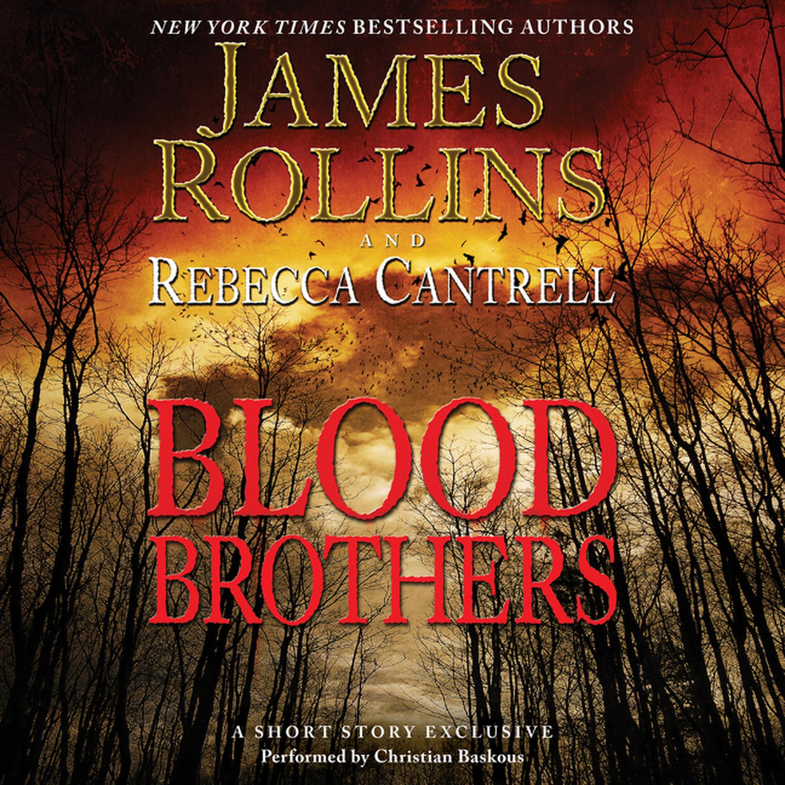 Blood Brothers: A Short Story Exclusive Audiobook, by James Rollins