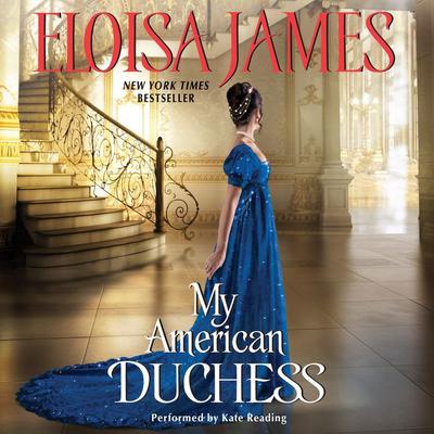 My American Duchess Audiobook, by Eloisa James