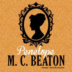 Penelope Audiobook, by M. C. Beaton