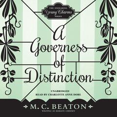 A Governess of Distinction Audiobook, by M. C. Beaton