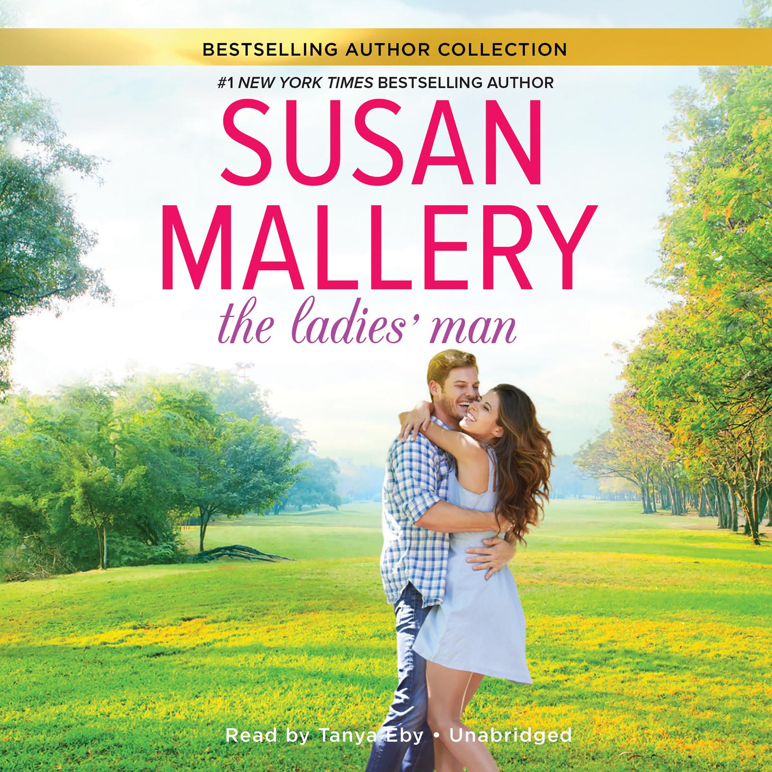 The Ladies’ Man Audiobook, by Susan Mallery