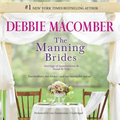 The Manning Brides: Marriage of InconvenienceStand-In Wife Audiobook, by Debbie Macomber