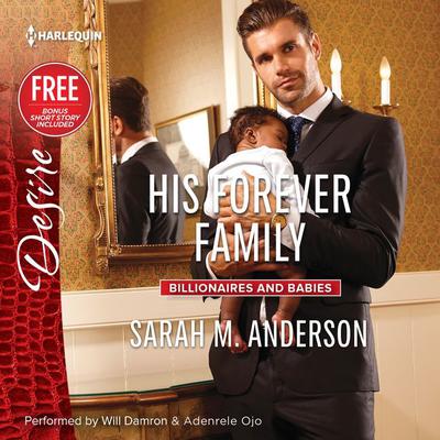 His Forever Family: w/ Bonus Short Story: Never Too Late Audiobook, by Brenda Jackson