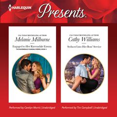 Engaged to Her Ravensdale Enemy & Seduced into Her Bosss Service Audiobook, by Melanie Milburne