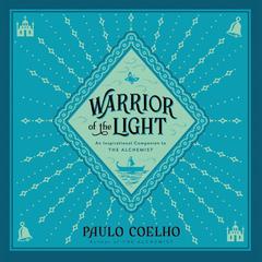 Warrior of the Light: A Manual Audiobook, by 