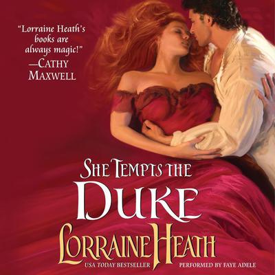 She Tempts the Duke Audiobook, by Lorraine Heath