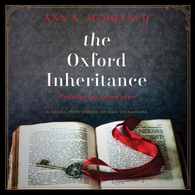 The Oxford Inheritance: A Novel Audiobook, by Ann A. McDonald