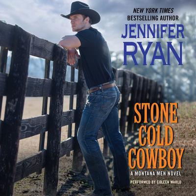 Stone Cold Cowboy: A Montana Men Novel Audiobook, by 