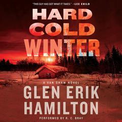 Hard Cold Winter: A Van Shaw Novel Audiobook, by 