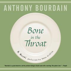 Bone in the Throat Audiobook, by 