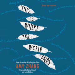 This Is Where the World Ends Audiobook, by Amy Zhang