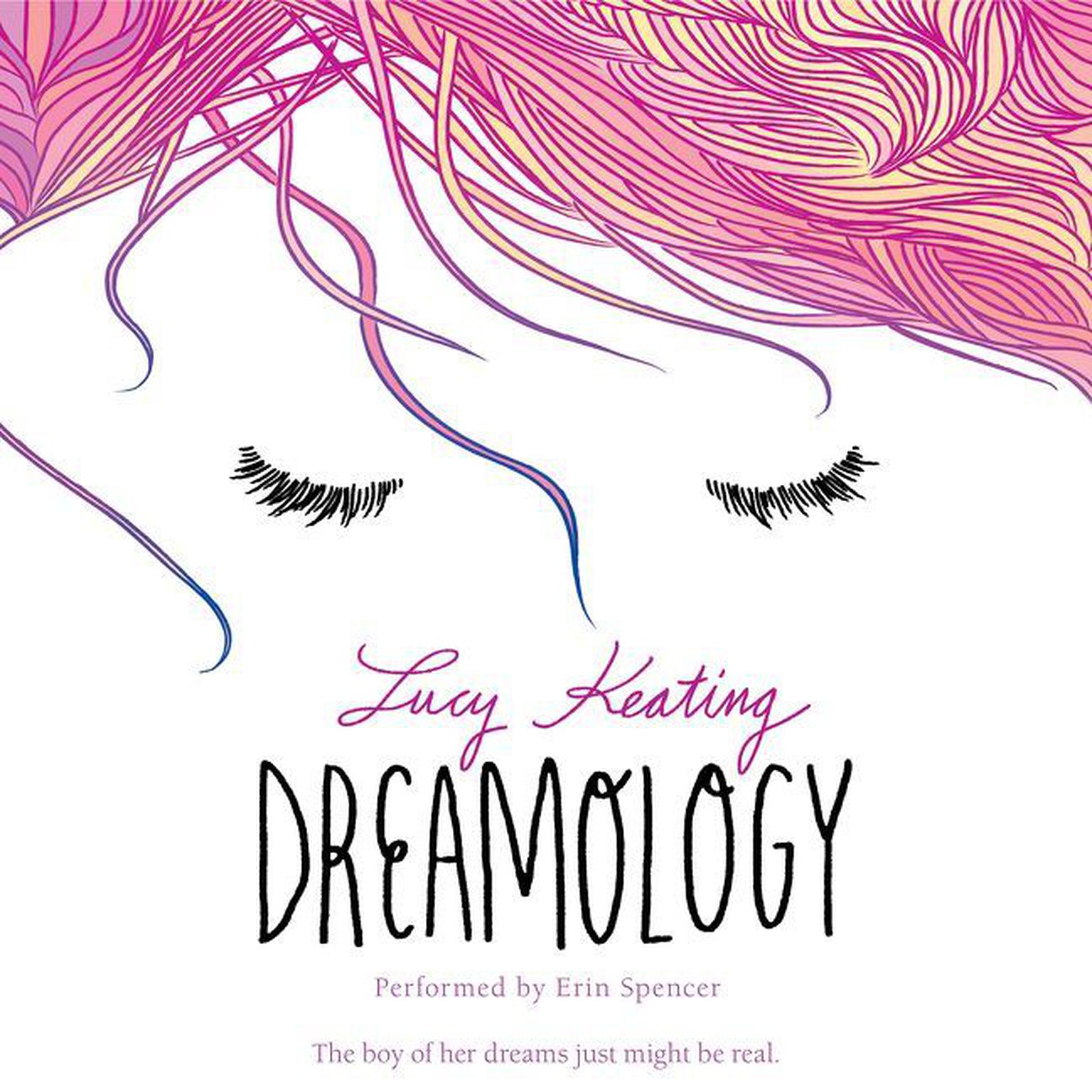 Dreamology Audiobook, by Lucy Keating