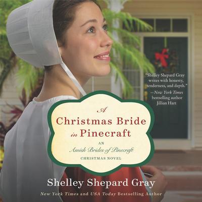 A Christmas Bride in Pinecraft: An Amish Brides of Pinecraft Christmas Novel Audiobook, by Shelley Shepard Gray