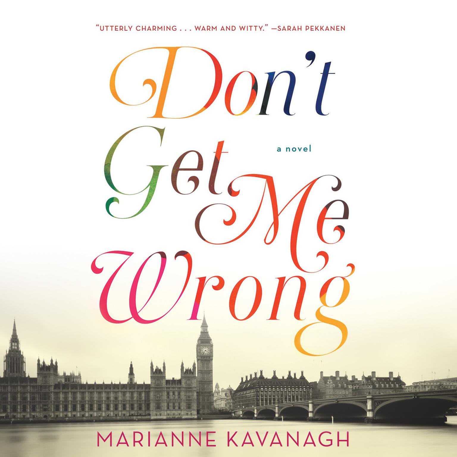 Dont Get Me Wrong Audiobook, by Marianne Kavanagh
