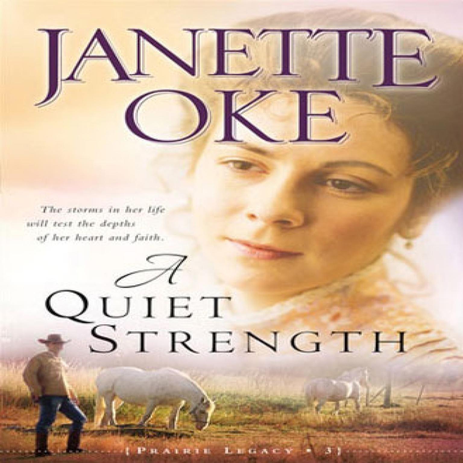 A Quiet Strength (Abridged) Audiobook, by Janette Oke