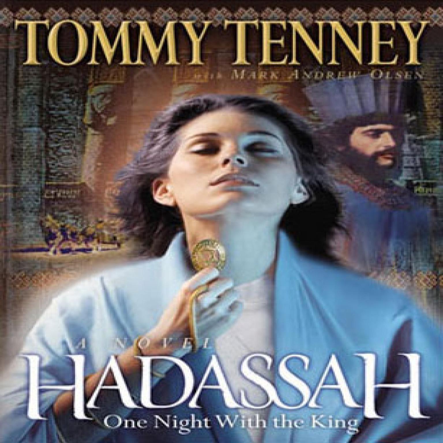 Hadassah (Abridged): One Night With the King Audiobook, by Tommy Tenney