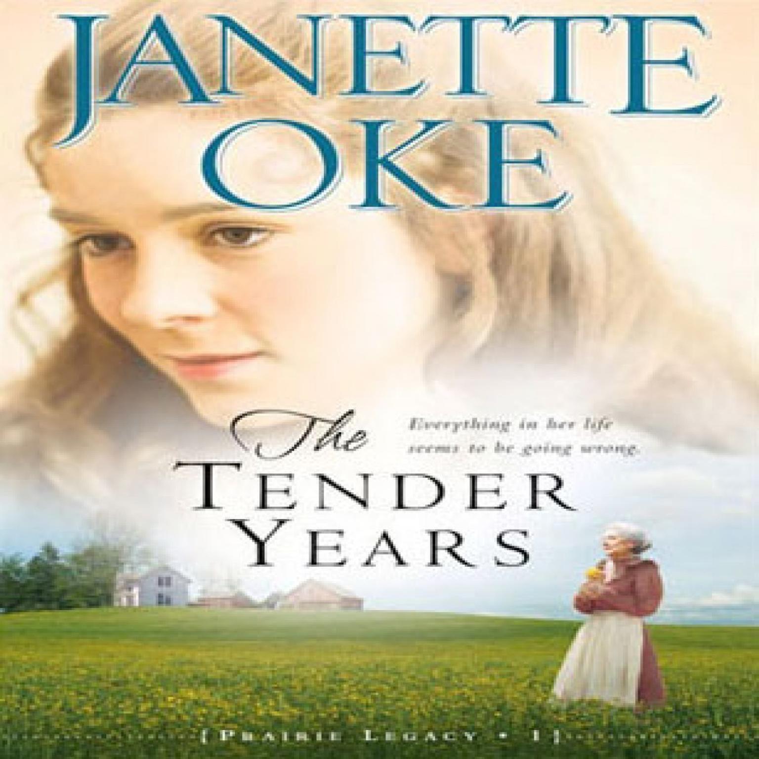 The Tender Years (Abridged) Audiobook, by Janette Oke