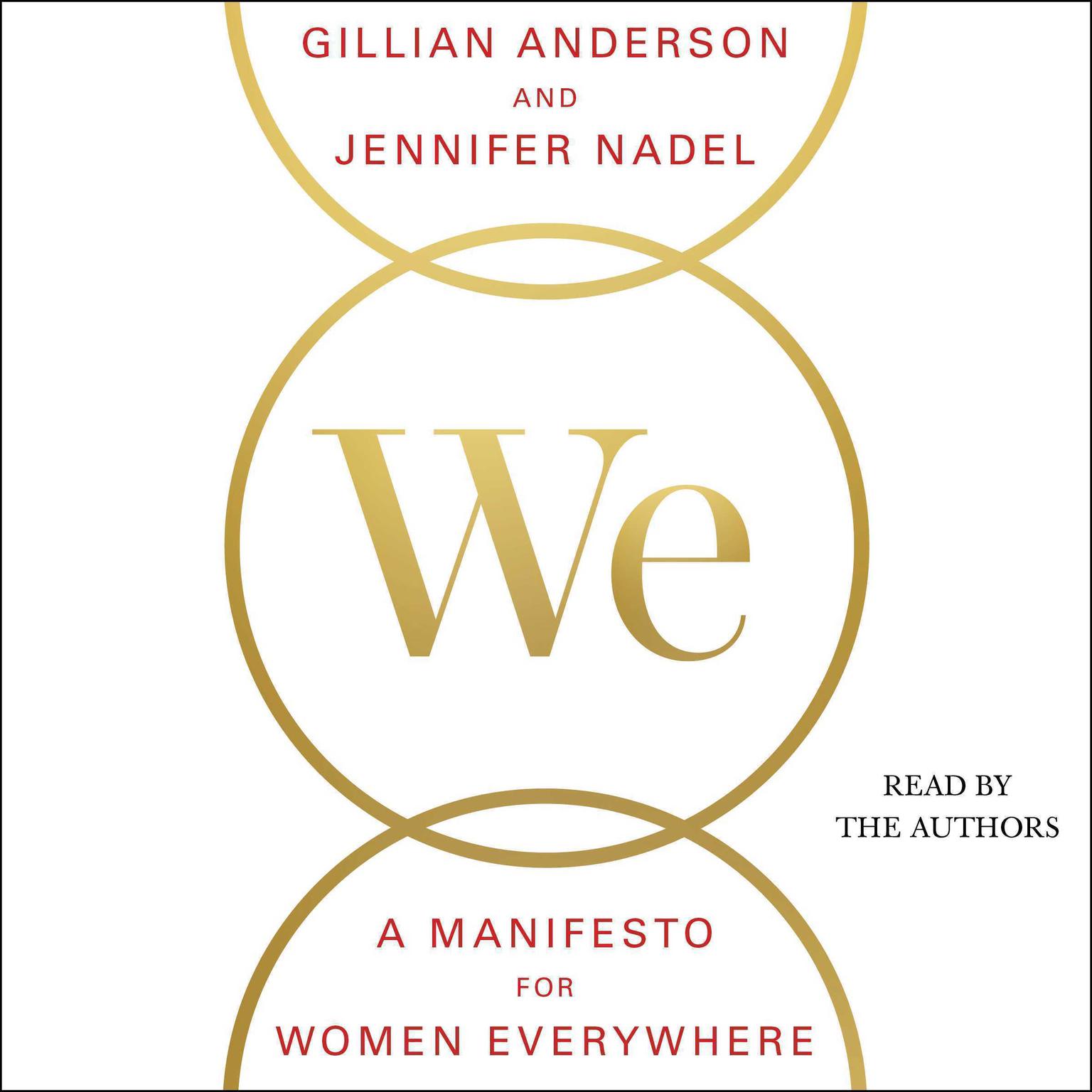 We: A Manifesto for Women Everywhere: 9 Principles to Live By Audiobook, by Gillian Anderson