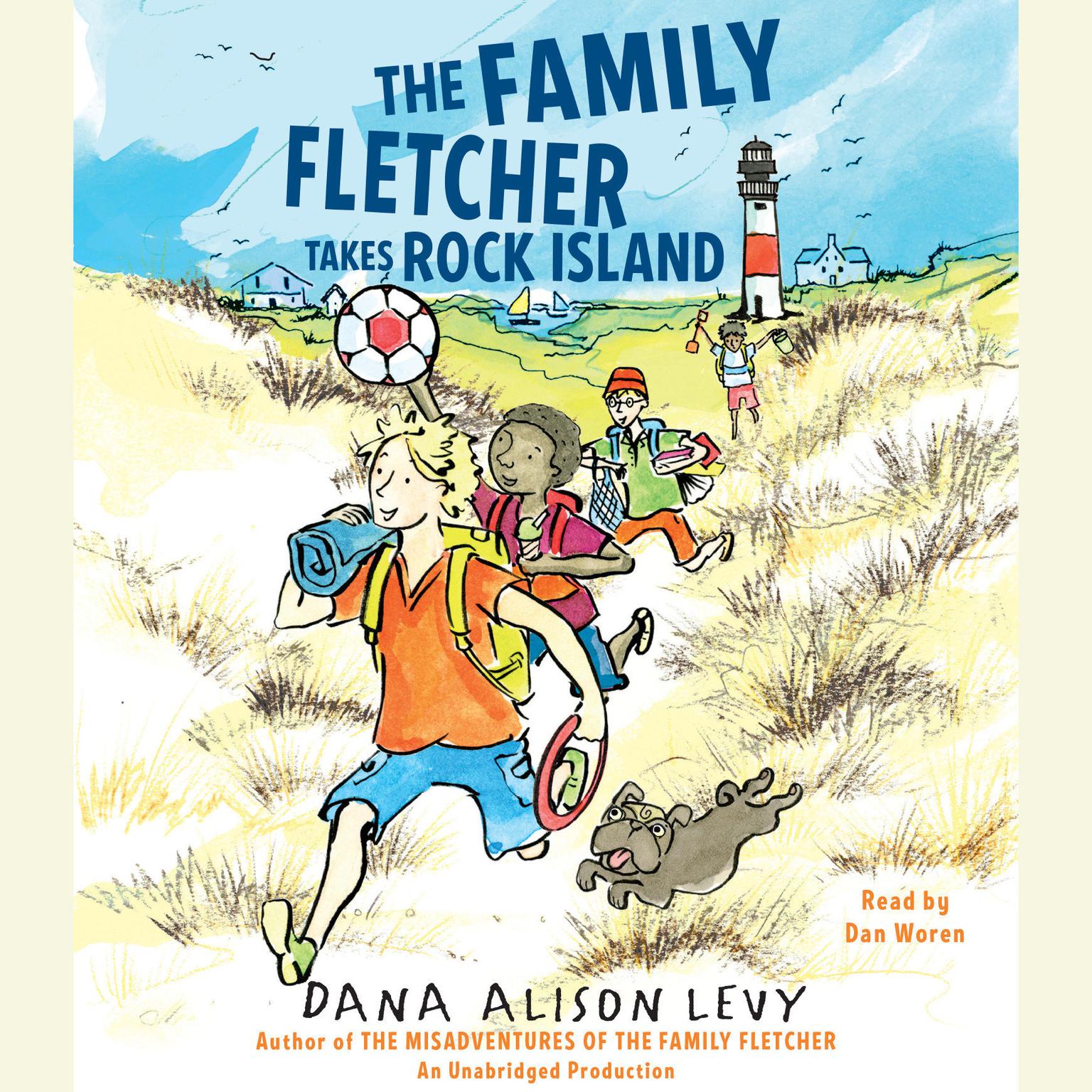 The Family Fletcher Takes Rock Island Audiobook, by Dana Alison Levy