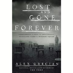 Lost and Gone Forever Audiobook, by Alex Grecian