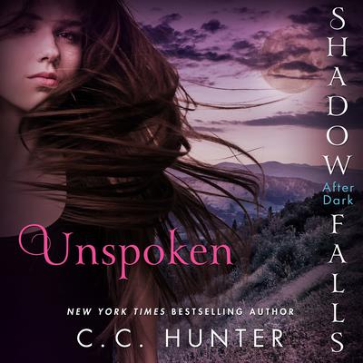 Unspoken: Shadow Falls: After Dark Audiobook, by 